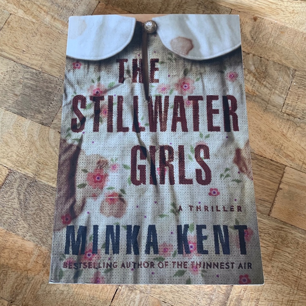 The Still Water Girls by Minka Kent